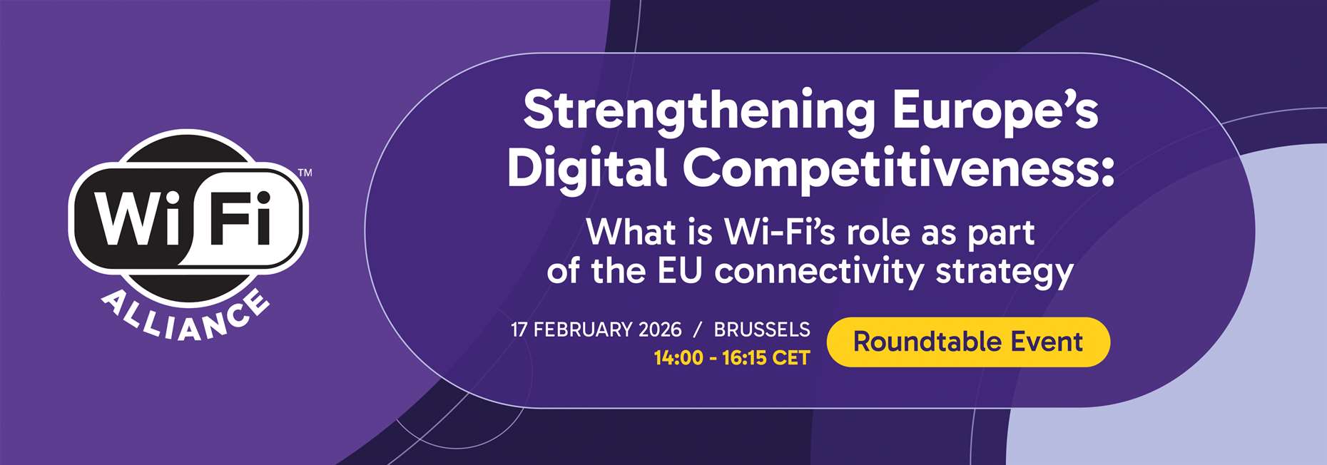 Strengthening Europe’s Digital Competitiveness: What is Wi-Fi’s role as part of the EU Connectivity Strategy?
 